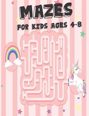 Mazes for Kids Ages 4-8: The Maze Activity Books for Kids, Maze for Kids Workbook Game by Young, Teacher Lisa