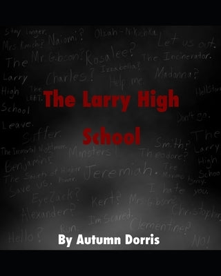 The Larry High School by Dorris, Autumn
