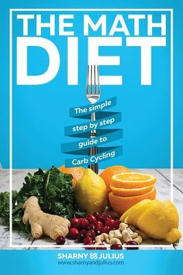 The Math Diet by Kieser, Julius