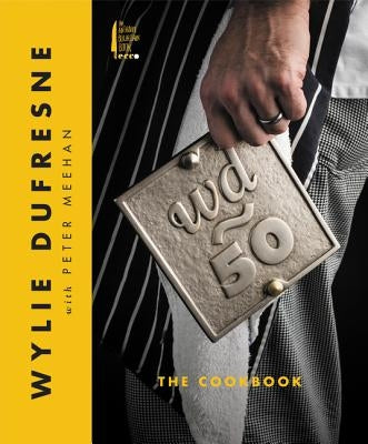 WD 50: The Cookbook by DuFresne, Wylie