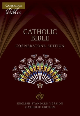 Esv-Ce Catholic Bible, Cornerstone Edition, Burgundy Imitation Leather, Esc662: T by 