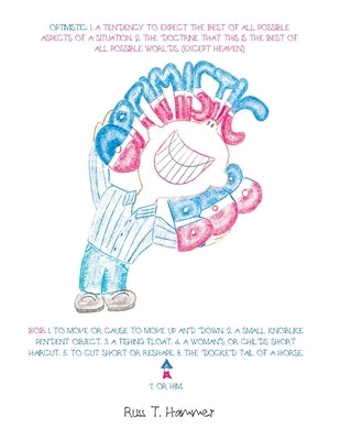 Optimistic Bob by Hammer, Russ T.