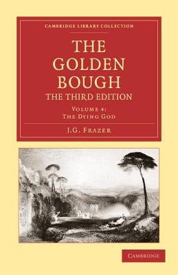 The Golden Bough by Frazer, James George