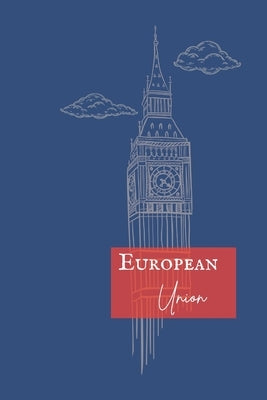 The European Union in All Aspects: History, Brexit, Actual and Future by Öcal, Fikret Emre