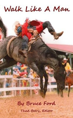 Walk Like A Man by Beery, Thad