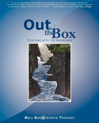 Out of the Box: Coaching with the Enneagram by Bast, Mary