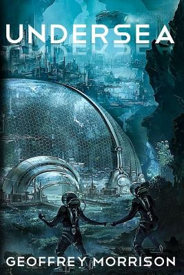 Undersea by Morrison, Geoffrey