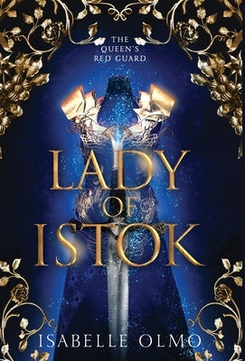 Lady of Istok by Olmo, Isabelle