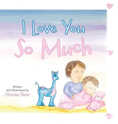 I Love You So Much by Pastor, Christina