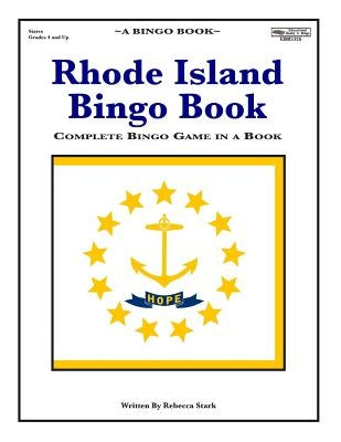 Rhode Island Bingo Book: Complete Bingo Game In A Book by Stark, Rebecca