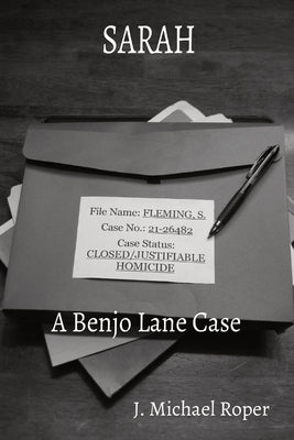 Sarah: A Benjo Lane Case by Roper, J. Michael