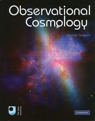 Observational Cosmology by Serjeant, Stephen