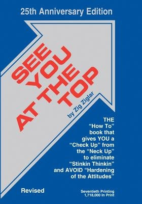 See You at the Top by Ziglar, Zig