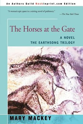 The Horses at the Gate by Mackey, Mary L.
