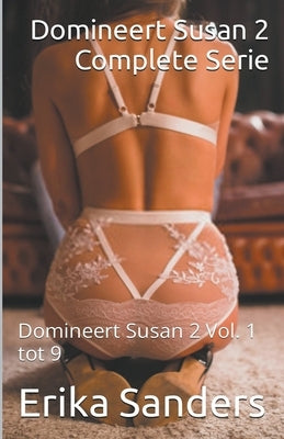 Domineert Susan 2. Complete Serie by Sanders, Erika