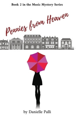 Pennies from Heaven by Palli, Danielle