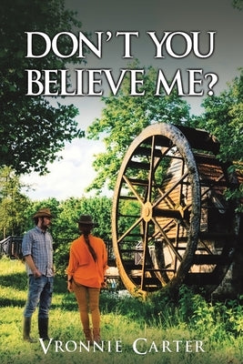 Don't You Believe Me? by Carter, Vronnie