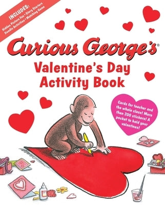 Curious George's Valentine's Day Activity Book by Rey, H. A.