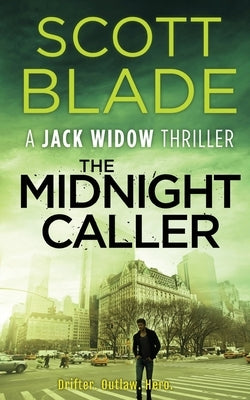 The Midnight Caller by Blade, Scott