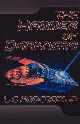 The Hammer of Darkness by Modesitt, L. E., Jr.