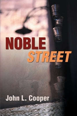 Noble Street by Cooper, John L.