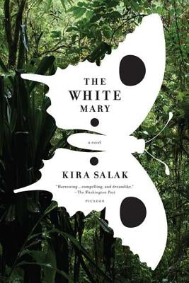 The White Mary by Salak, Kira