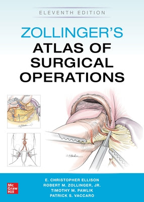 Zollinger's Atlas of Surgical Operations, Eleventh Edition by Pawlik, Timothy