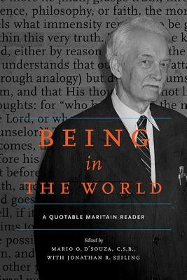 Being in the World by D'Souza C. S. B., Mario