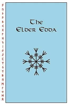 The Elder Edda by Buddemeyer, J. C.