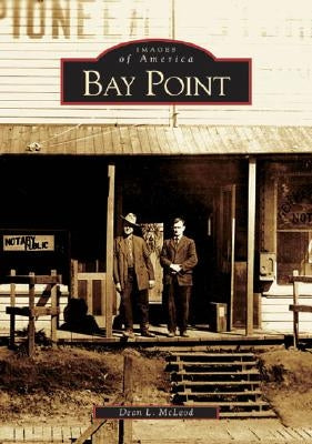 Bay Point by McLeod, Dean L.