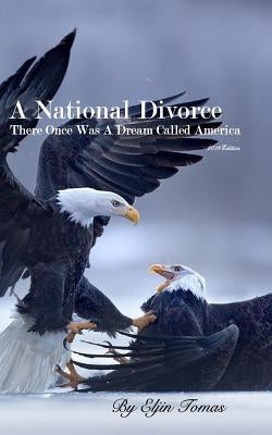 A National Divorce by Tomas, Eljin