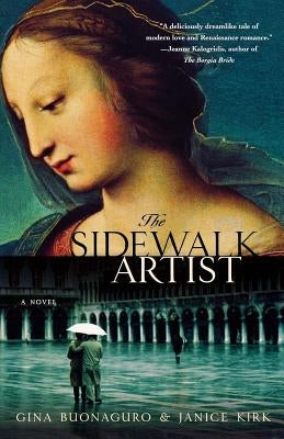 The Sidewalk Artist by Buonaguro, Gina