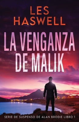 La Venganza de Malik by Haswell, Les