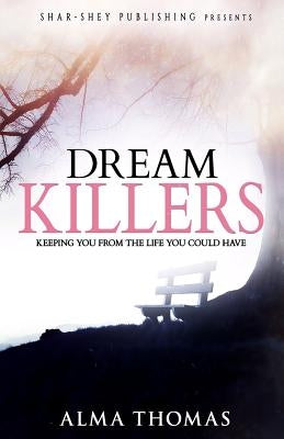 Dream Killers by Drammeh, Tricia