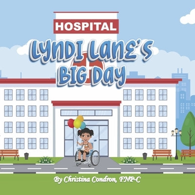 Lyndi Lane's Big Day by Condron Fnp-C, Christina