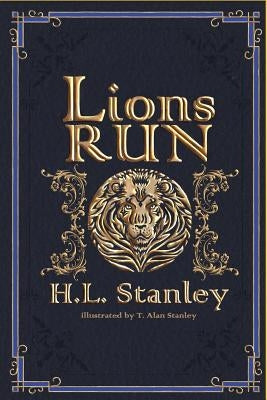 Lions RUN by Stanley, T. Alan
