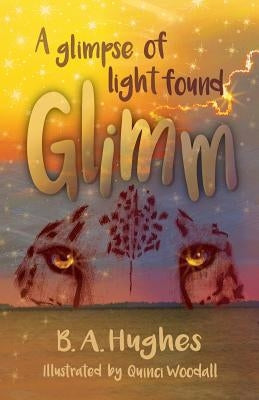 Glimm: A Glimpse of Light Found by Woodall, Quinci