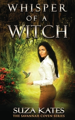 Whisper of a Witch by Kates, Suza