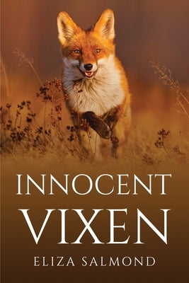 Innocent Vixen by Eliza Salmond