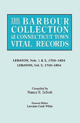 The Barbour Collection of Connecticut Town Vital Records [Vol. 22] by White, Lorraine Cook