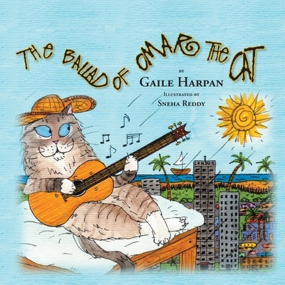 The Ballad of Omar the Cat by Harpan, Gaile