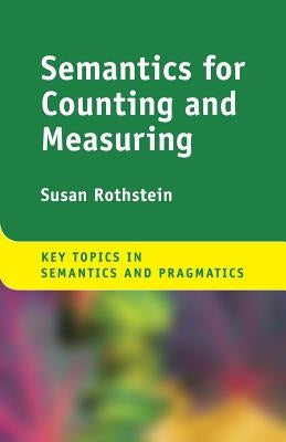Semantics for Counting and Measuring by Rothstein, Susan
