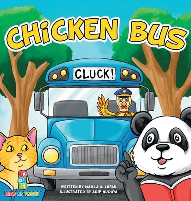 Chicken Bus by Zupan, Marla