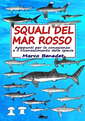 Squali del Mar Rosso by Benedet, Marco
