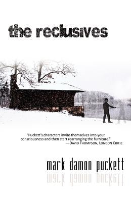 The Reclusives by Puckett, Mark Damon