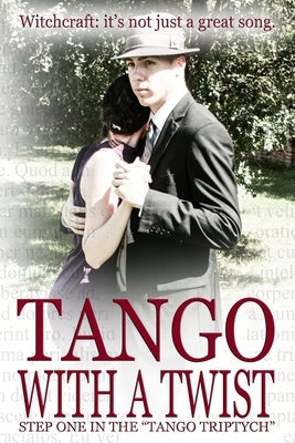 Tango with a Twist (Special Edition) by Mack, John Robert