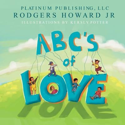 Abc's of Love by Potter, Kersly