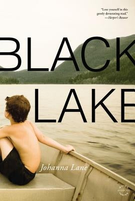 Black Lake by Lane, Johanna