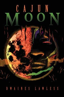 Cajun Moon by Radcliffe, Susie