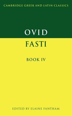 Ovid: Fasti Book IV by Ovid